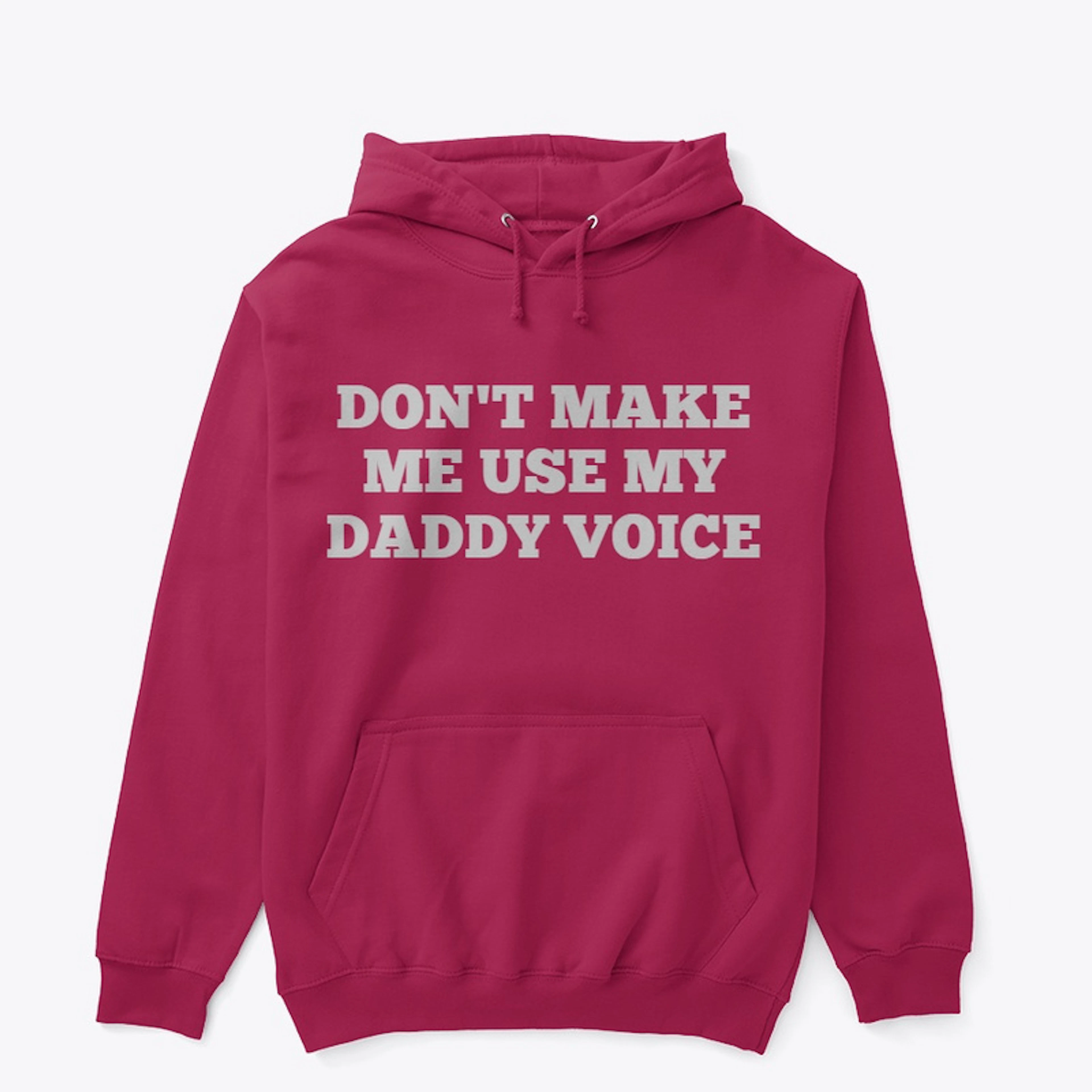 DADDY'S VOICE
