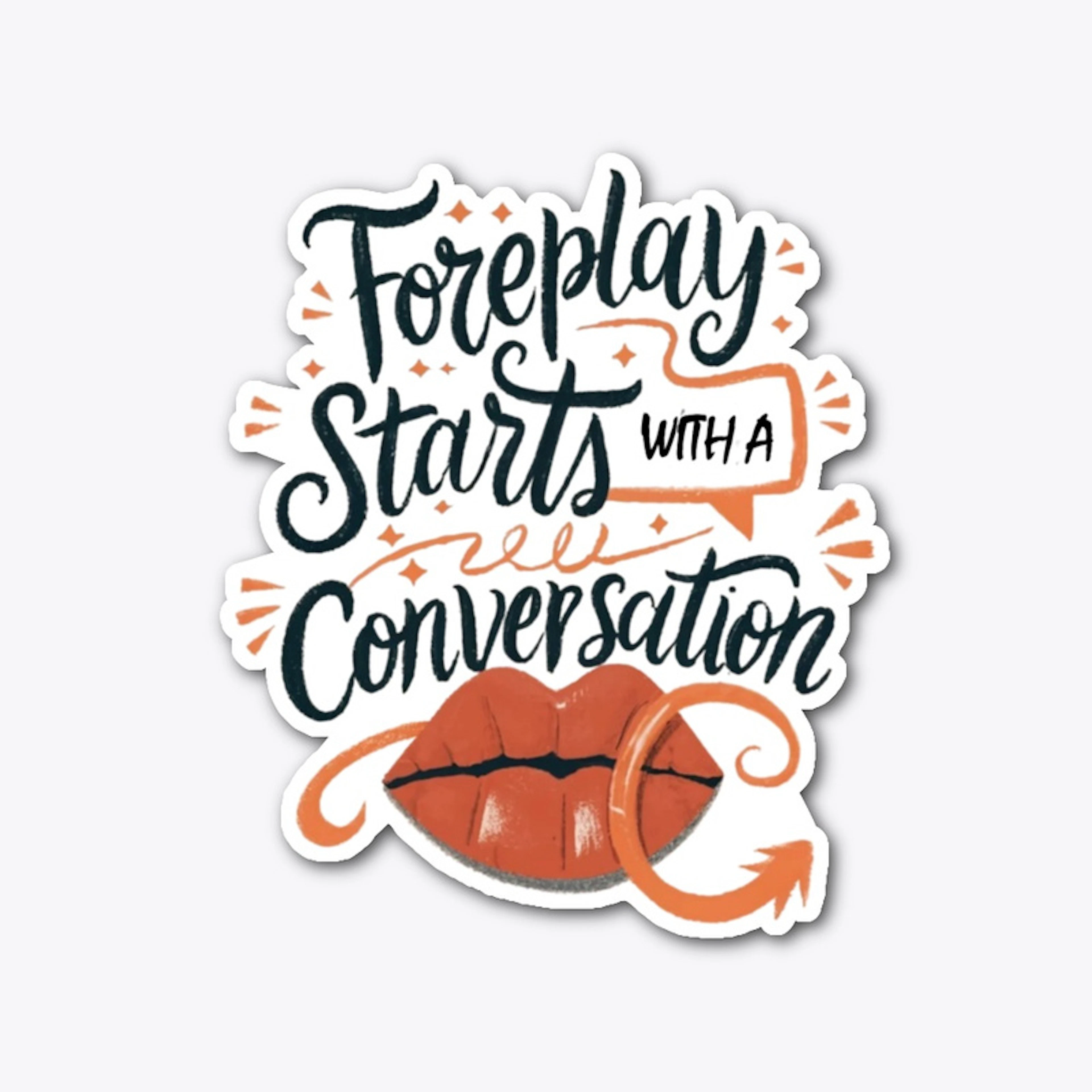 FOREPLAY CONVERSATION
