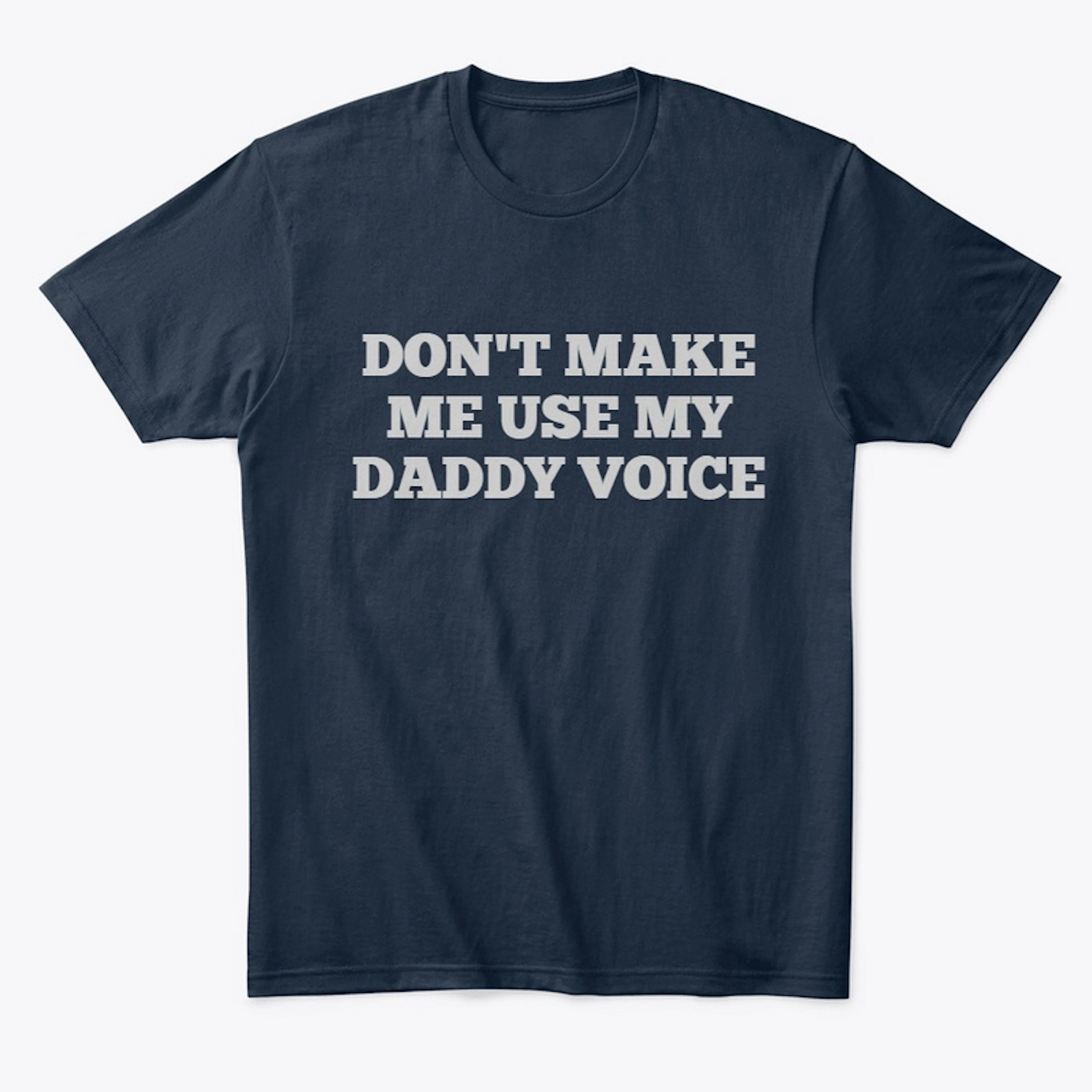 DADDY'S VOICE