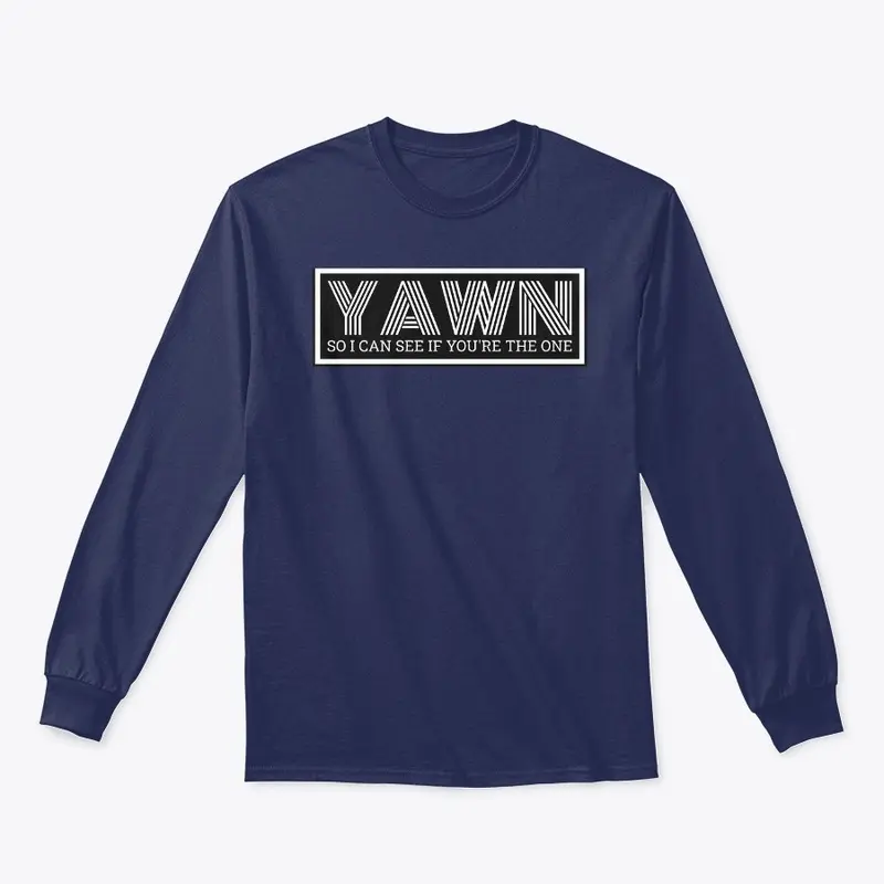 YAWN SHIRT