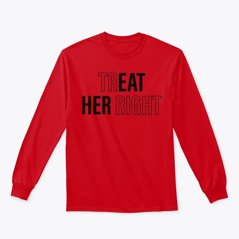 TREAT HER SHIRT